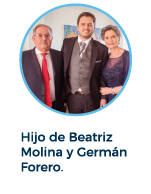 Hijo de Beatriz Molina y Germán Forero