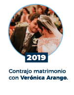 2019 Contrajo Matrimonio con veronica Arango